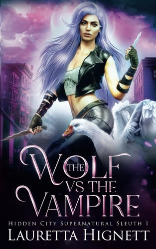 The Wolf Vs The Vampire The Hidden City Supernatural Sleuth