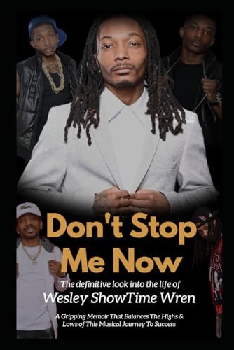 Don't Stop Me Now My Life And My 33 Laws To Success