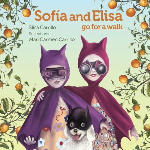 Sofía and Elisa Go for a Walk