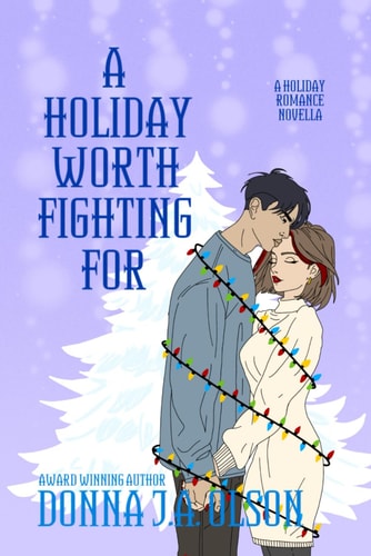 A Holiday Worth Fighting For