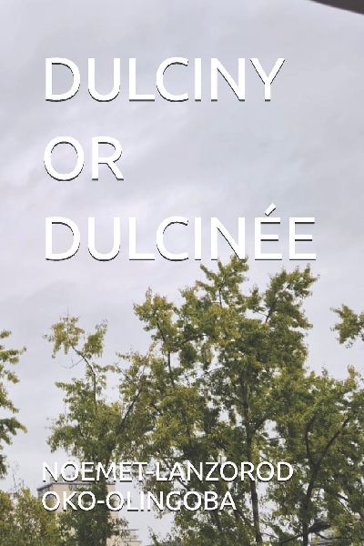 DULCINY OR DULCINÉE