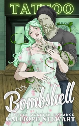 Bombshell A Sweet Monster Romance: Monstrous Ink Book 2