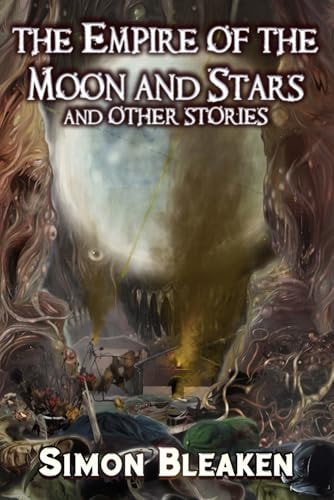 The Empire of the Moon and Stars and Other Stories