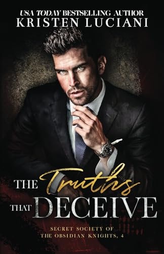 The Truths That Deceive A Dark Billionaire Secret Identity Age Gap Romance