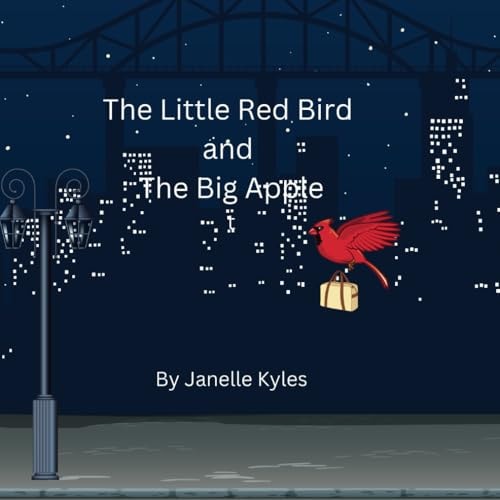 The Little Red Bird and The Big Apple Big Adventures