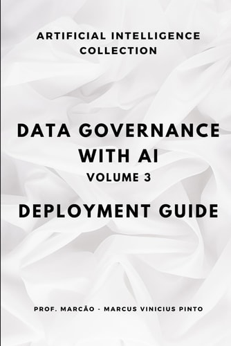 Data Governance with AI - Volume 3 Deployment Guide