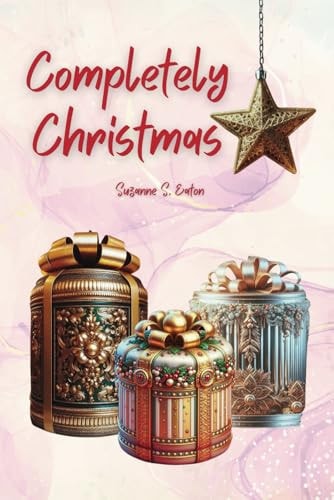 Completely Christmas The Three JOYs of the Season
