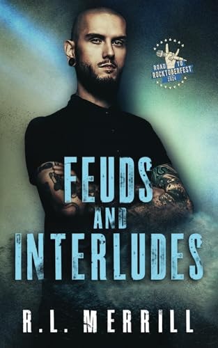 Feuds and Interludes Rock 'n' Romance Legends Book One