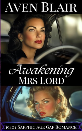 Awakening Mrs Lord A Sapphic Lesbian Age Gap Romance