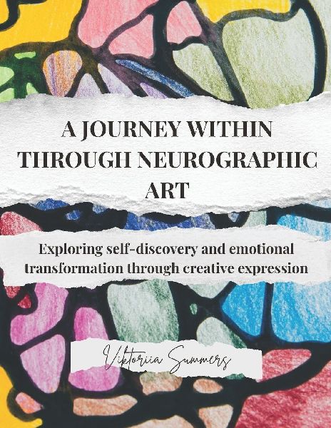 A journey within through neurographic art: Exploring self-discovery and emotional transformation through creative expression
