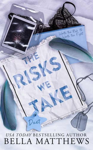 The Risks We Take Duet