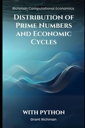 Distribution of Prime Numbers and Economic Cycles With Python