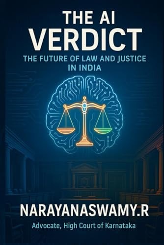 The AI Verdict The Future of Law and Justice in India