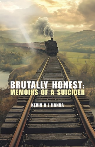 Brutally Honest Memoirs of a Suicider