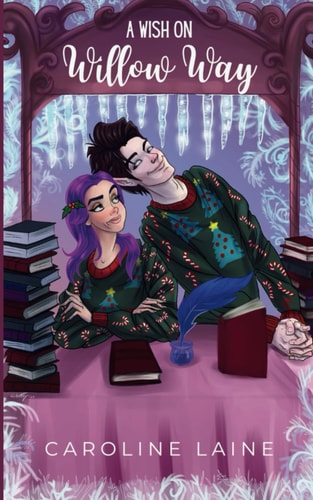 A Wish on Willow Way A Fae Roommates Holiday Paranormal Romance
