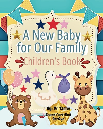 A New Baby for Our Family Children' S Book