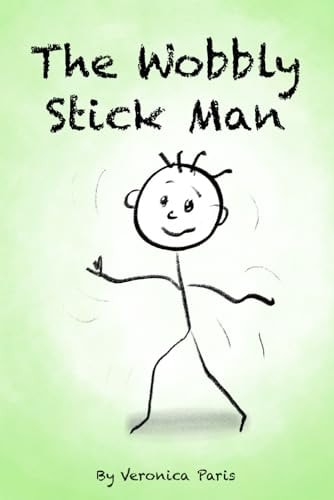 The Wobbly Stick Man