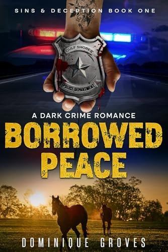 Borrowed Peace A Dark Crime Romance
