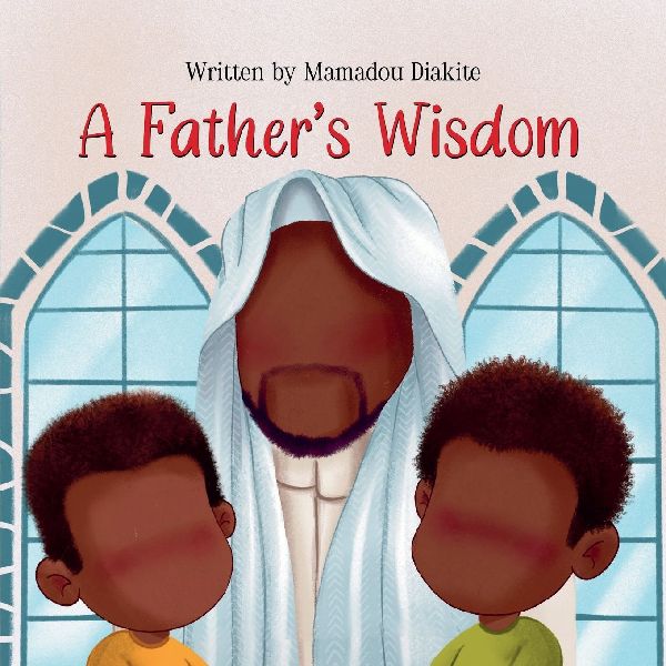 A Fathers Wisdom