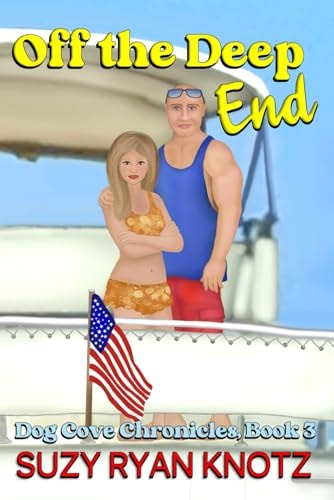 Off the Deep End: Dog Cove Chronicles, Book 3