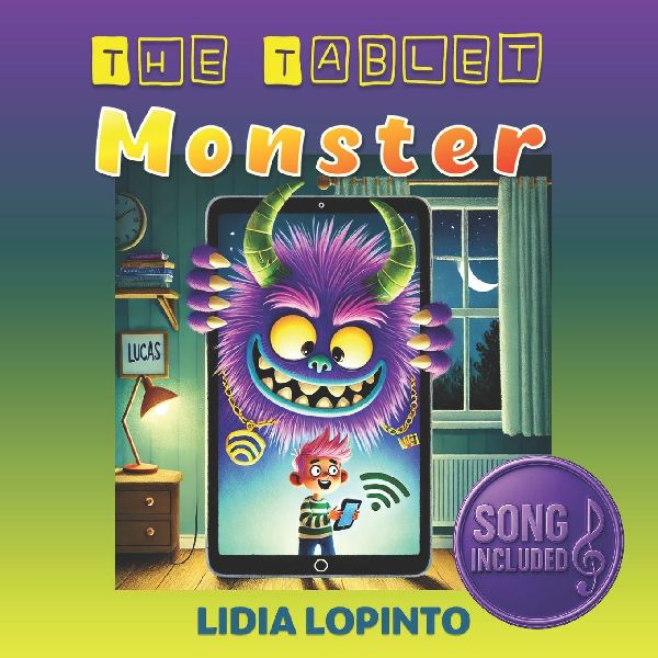 The Tablet Monster: A story about controlling screen time