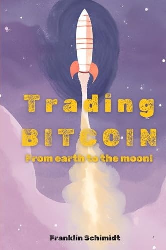 Trading BITCOIN From Earth to the Moon