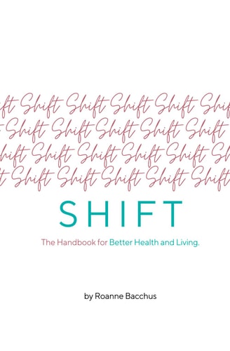 Shift The Handbook for Better Health and Living