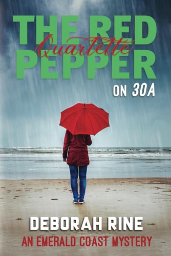 The Red Pepper Quartette on 30A An Emerald Coast Mystery