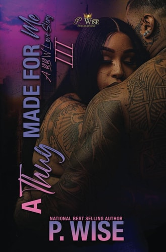A Thug Made For Me 3 A BBW Love Story