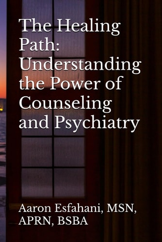 The Healing Path Understanding the Power of Counseling and Psychiatry