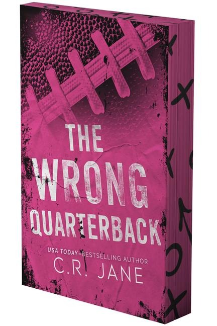 The Wrong Quarterback: A Football Romance (Deluxe Limited Edition)