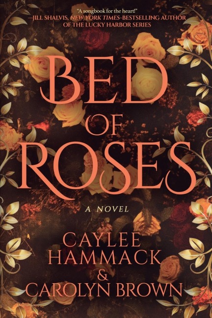 Bed of Roses: A Novel