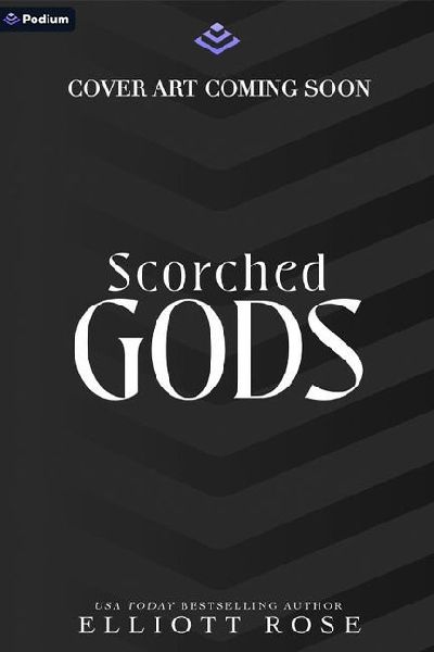 Scorched Gods: A Dark Romance