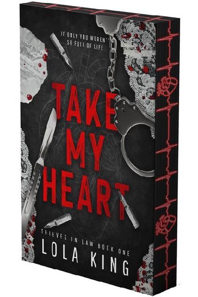Take My Heart: A Dark Romance (Deluxe Limited Edition)