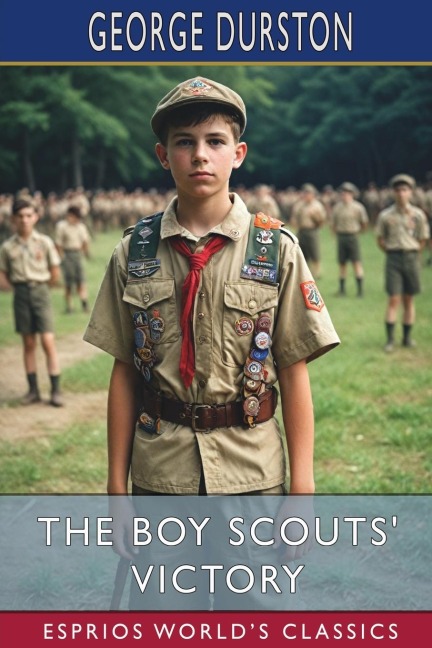 The Boy Scouts Victory (Esprios Classics)