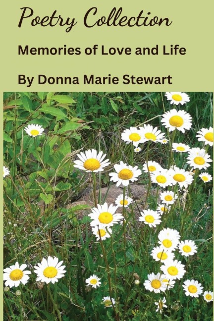 Poetry Collection Memories of Love and Life