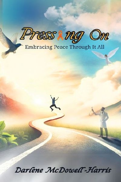 Pressing On: Embracing Peace Through It All