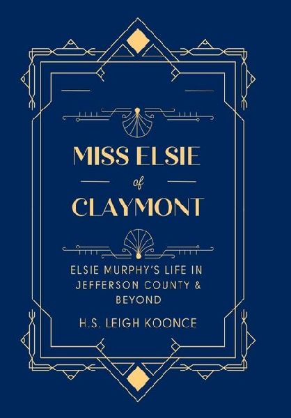 Miss Elsie of Claymont