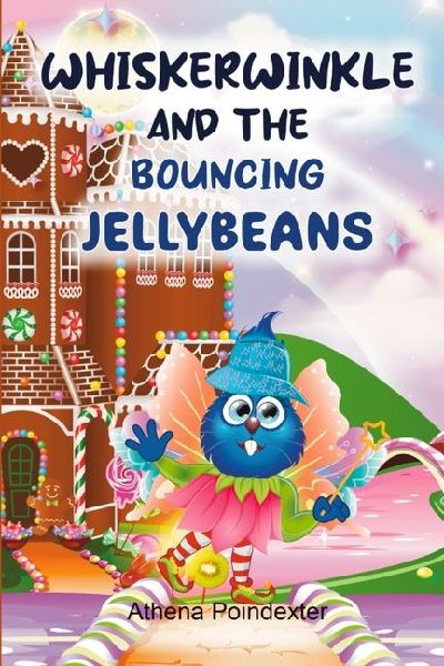 Whiskerwinkle and the Bouncing Jellybeans