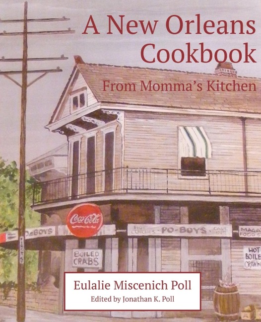 A New Orleans Cookbook From Mommas Kitchen