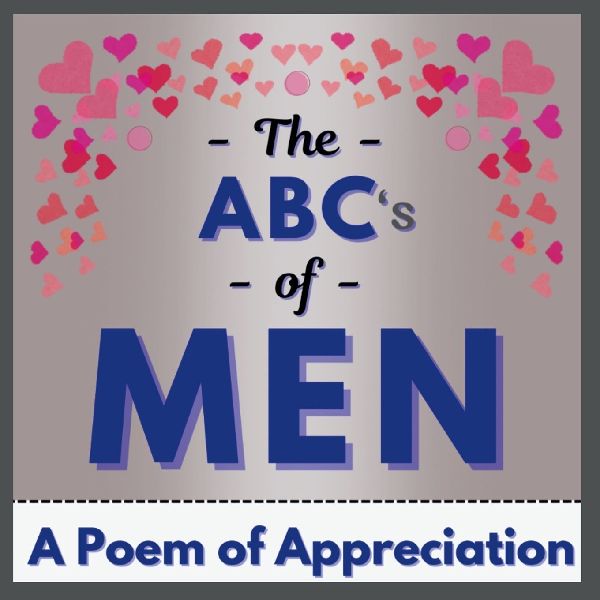 The ABCs of MEN: A Poem of Appreciation