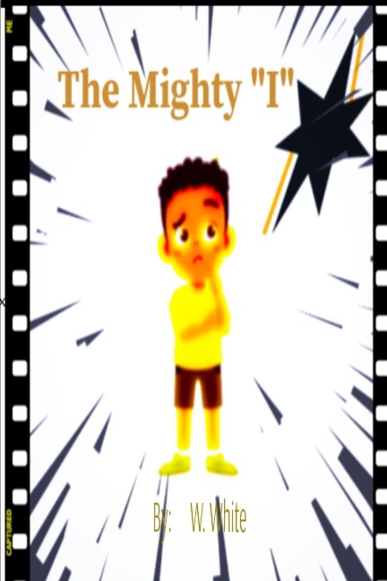 The Mighty "I"
