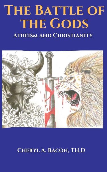 The Battle of the Gods: Atheism and Christianity