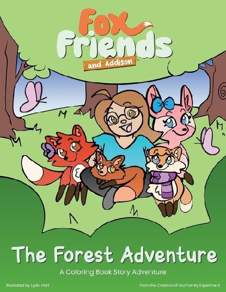 Fox Friends and Addison: The Forest Adventure Coloring Book