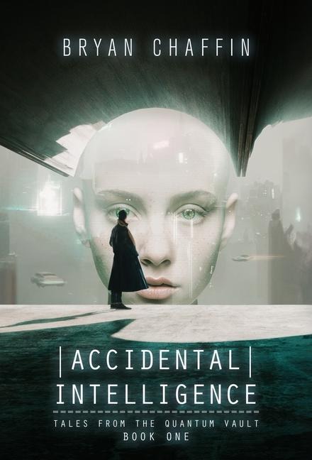 Accidental Intelligence