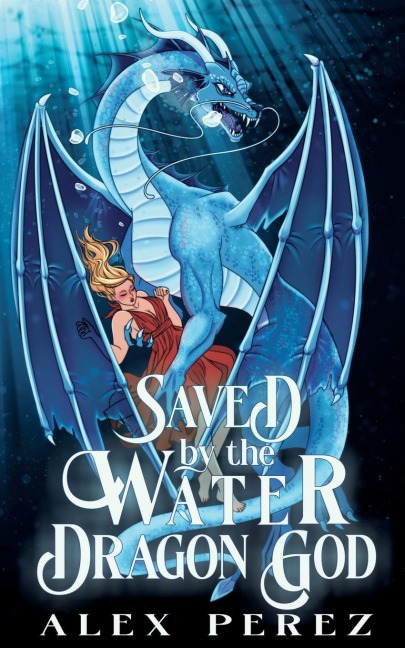 Saved By The Water Dragon God