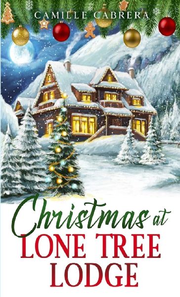 Christmas at Lone Tree Lodge