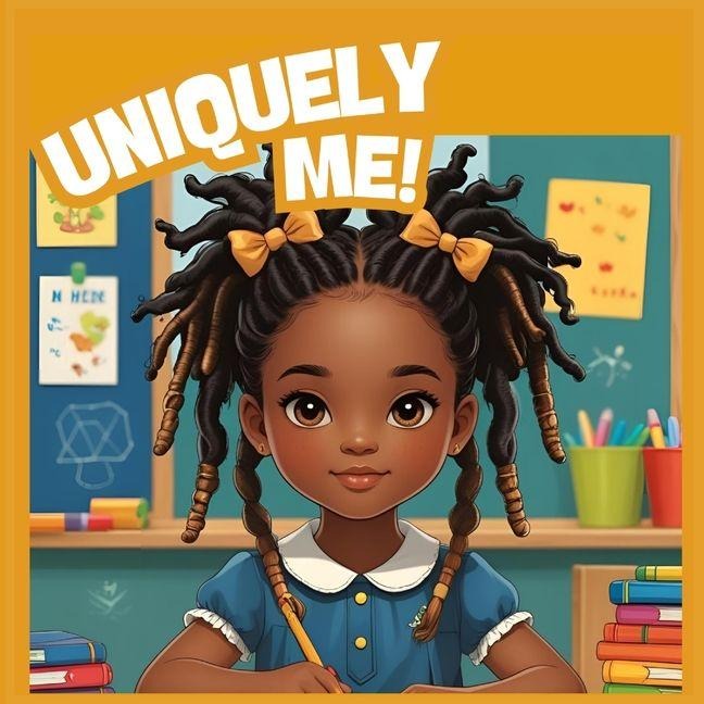 Uniquely Me
