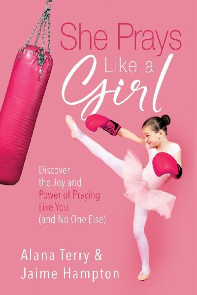 She Prays Like A Girl