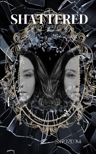 Shattered